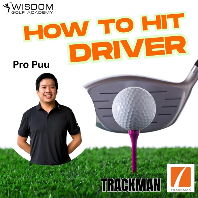 How to hit Driver.